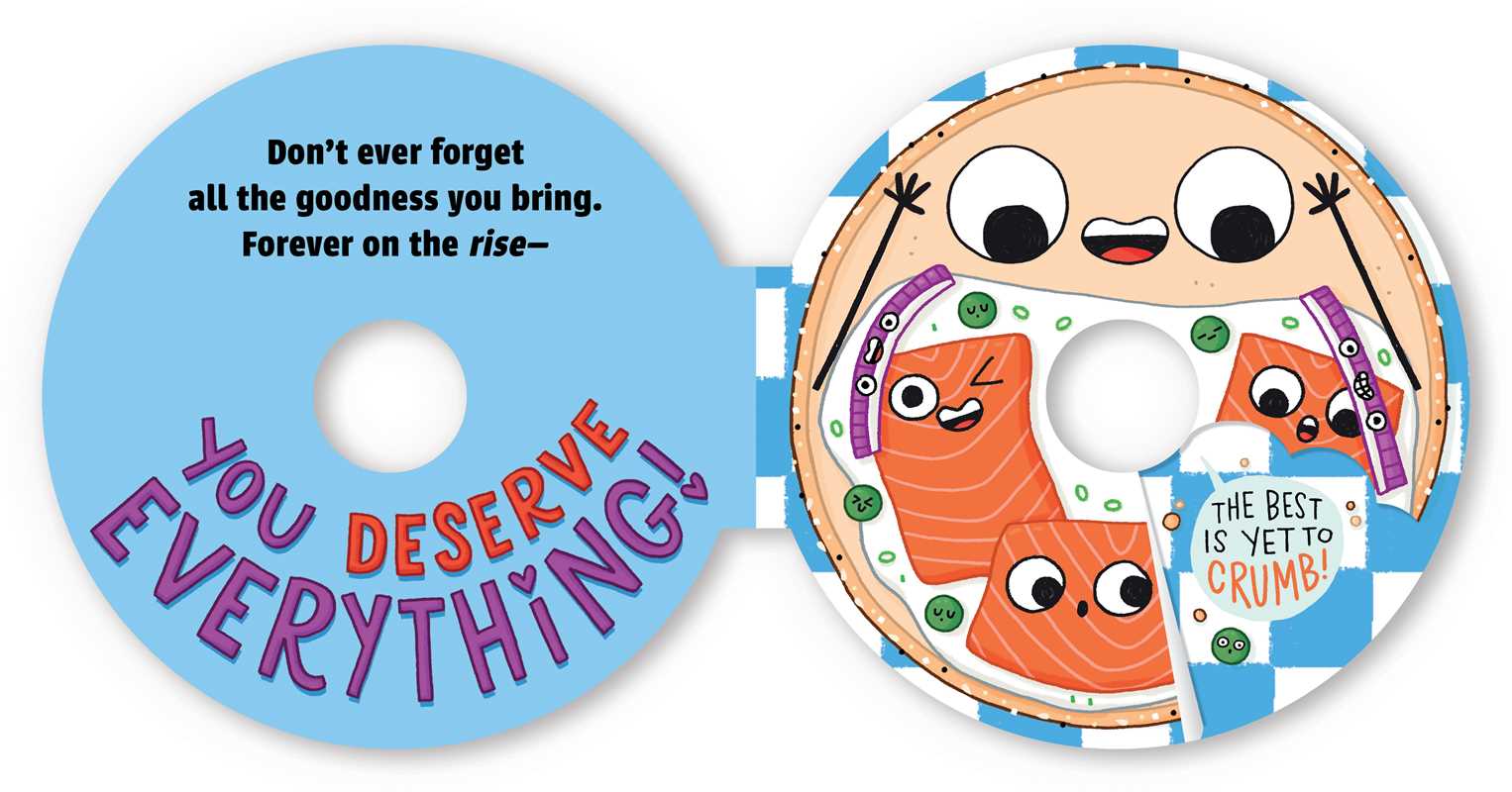 You Deserve Everything (A Shaped Novelty Board Book for Toddlers) by Steph Stilwell
