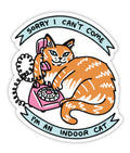 Indoor Cat Sticker – Funny Cat