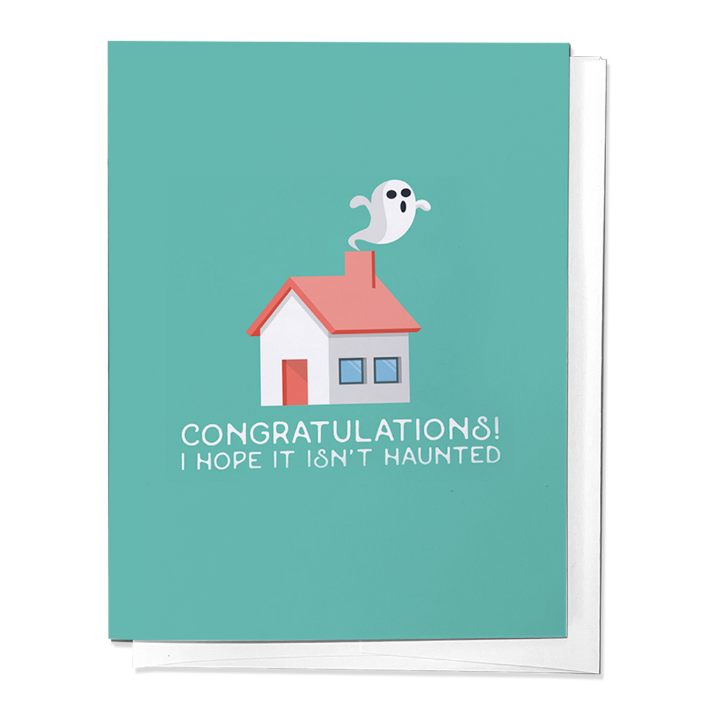 I Hope It Isn't Haunted, New Home Housewarming Greeting Card