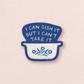 Can't Take It — Funny Vintage Casserole Hot Dish Sticker