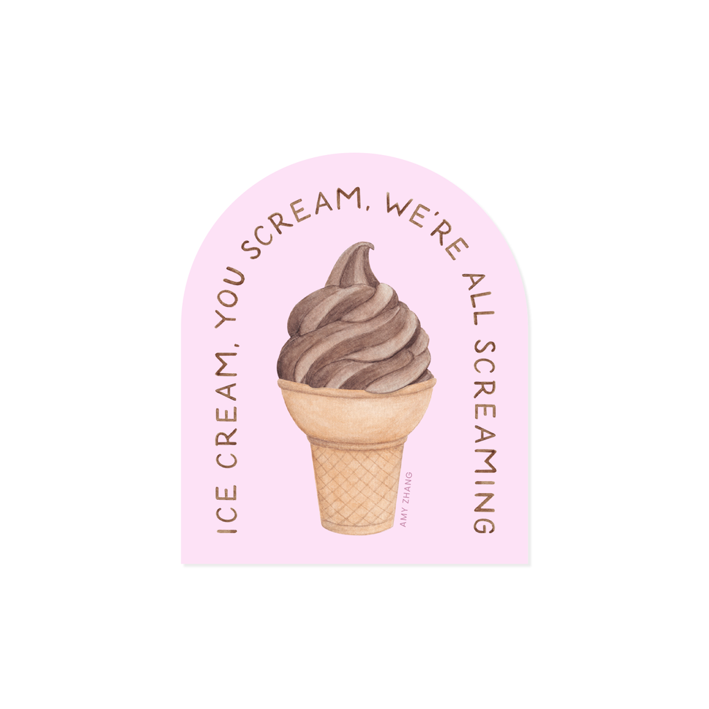 We're All Screaming — Funny Soft Serve Ice Cream Sticker
