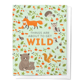 Things Are About To Get Wild Newborn Baby Greeting Card