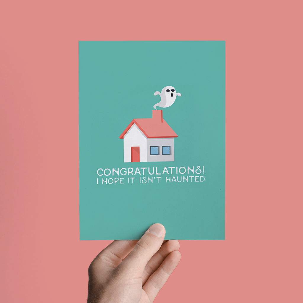 I Hope It Isn't Haunted, New Home Housewarming Greeting Card