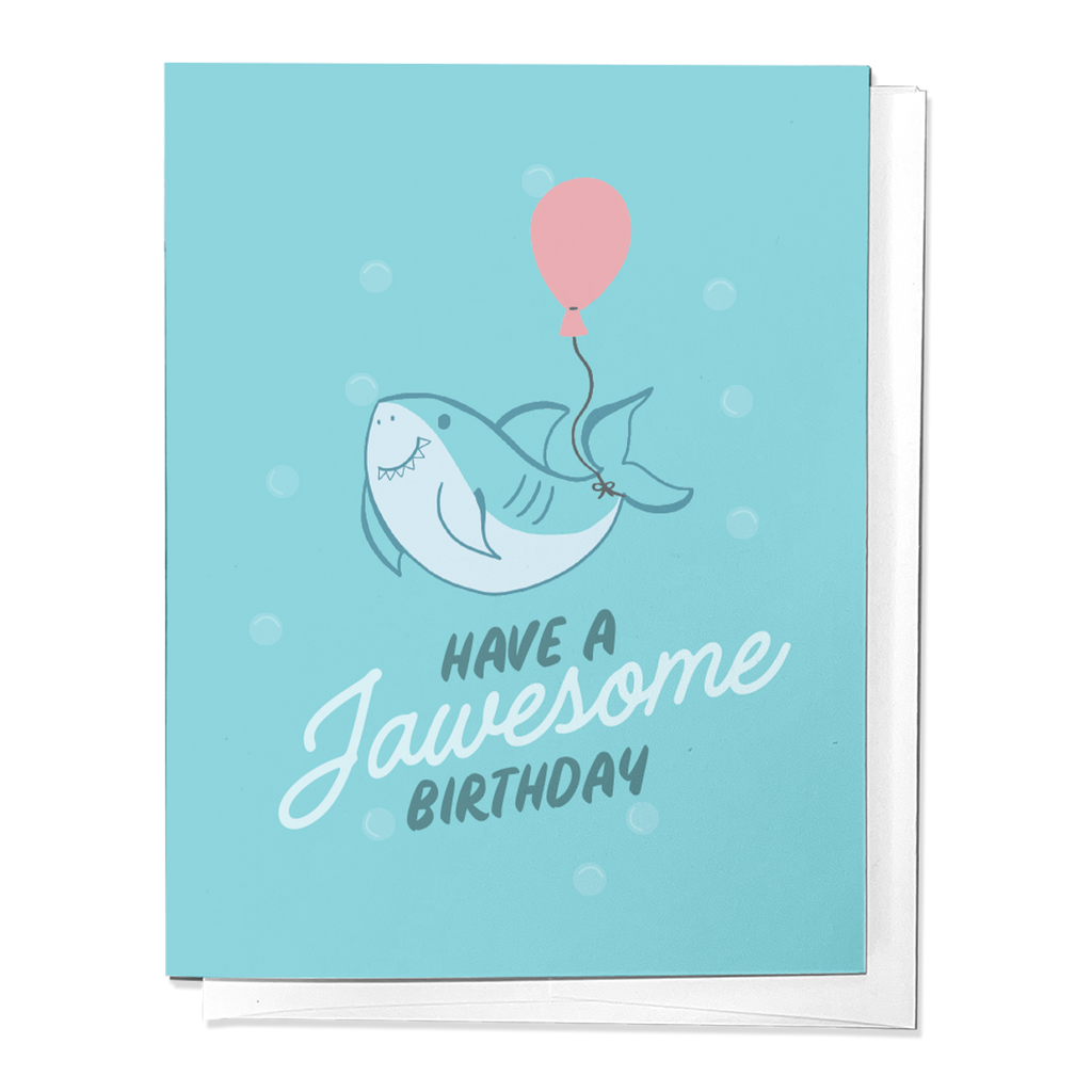 Have a Jawsome Birthday Shark Cute Congrats Greeting Card