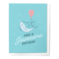 Have a Jawsome Birthday Shark Cute Congrats Greeting Card