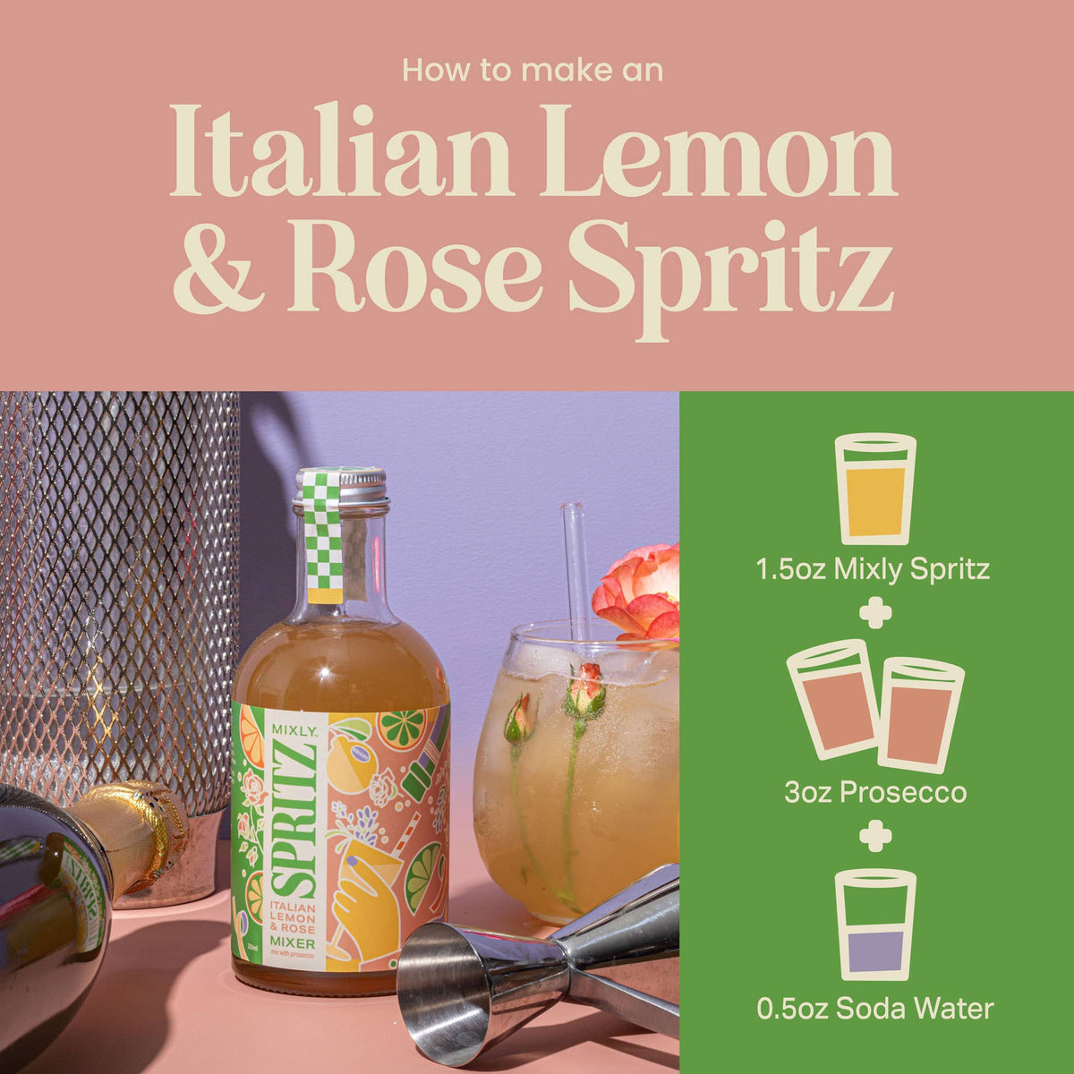 Italian Lemon & Rose Spritz Cocktail / Mocktail Mixer