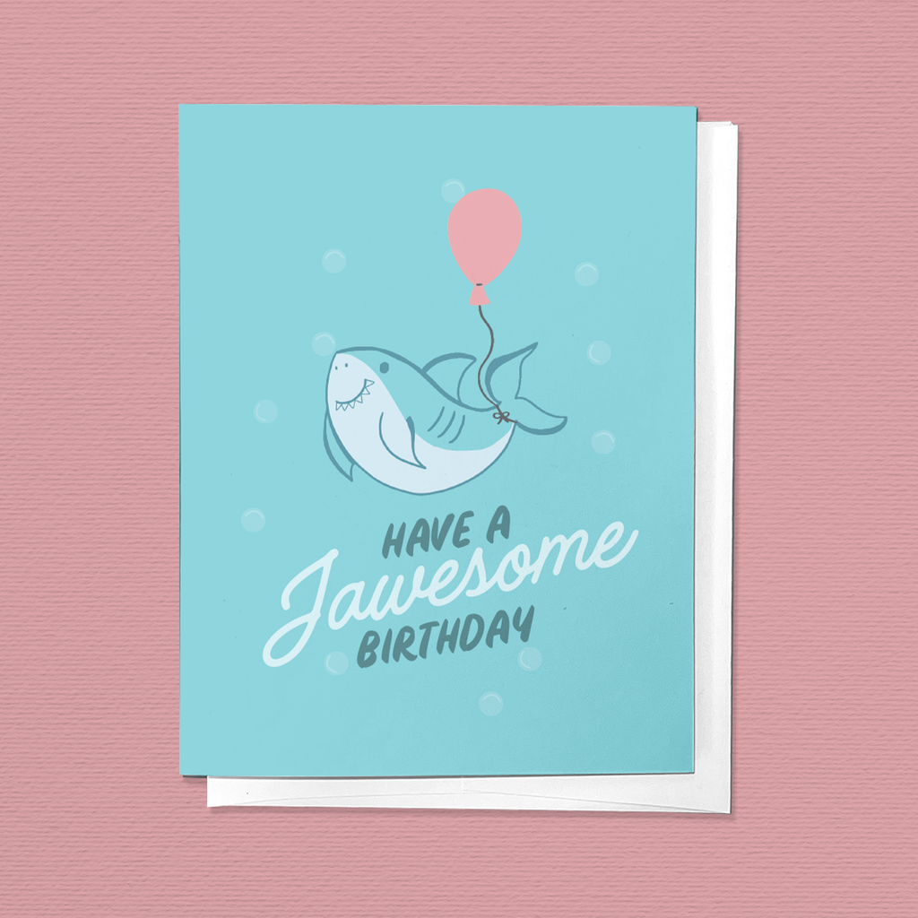 Have a Jawsome Birthday Shark Cute Congrats Greeting Card