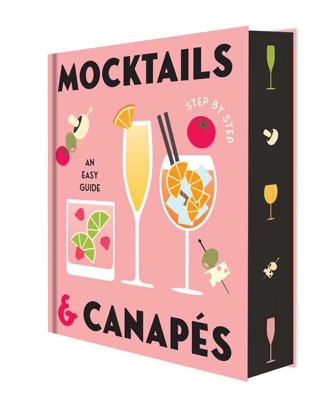 Mocktails & Canapes Step by Step: An Easy Guide by Gelding Street Press